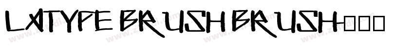 Latype Brush Brush字体转换